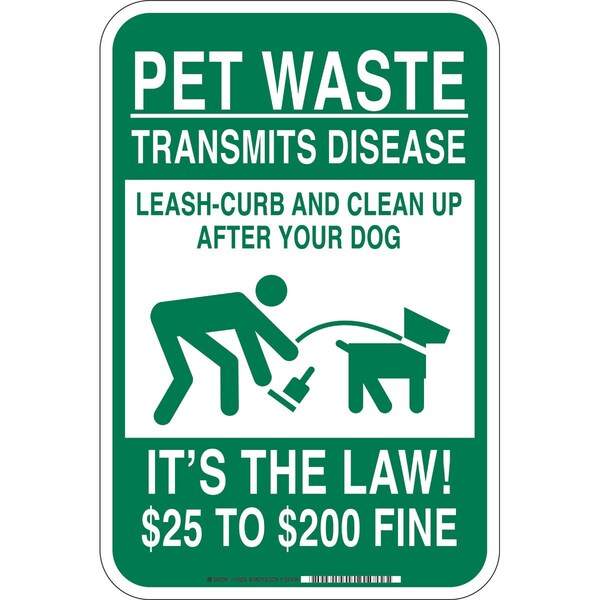 Brady Pet Waste Transmits Disease, Clean Up After Your Dog, It's the Law, $25-$200 Fine, 18" x 12", 115209 115209 - main
